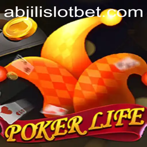 Exploring the Exciting World of PokerLife and Abjili Slot